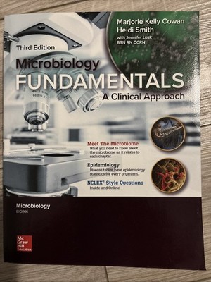 Microbiology Fundamentals: A clinical approach - Third Edition