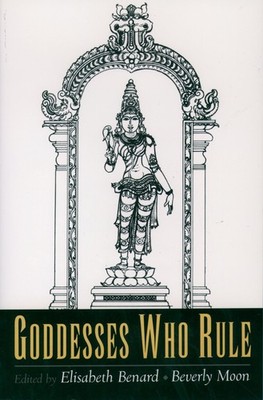Goddesses Who Rule by Benard