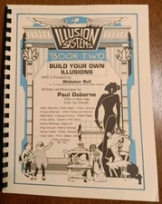 Paul Osborne's Book 2 of Illusion System; Osborne, Paul - 1982 - Magic Book