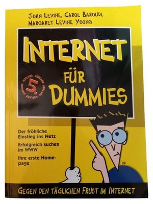 Internet für Dummies - John Levine, Carol Baroudi, Margaret Levine Young