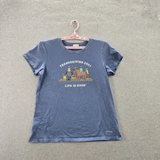 Life Is Good Women Shirt L Blue Graphic Print Crew Neck Pullover Thanksgiving