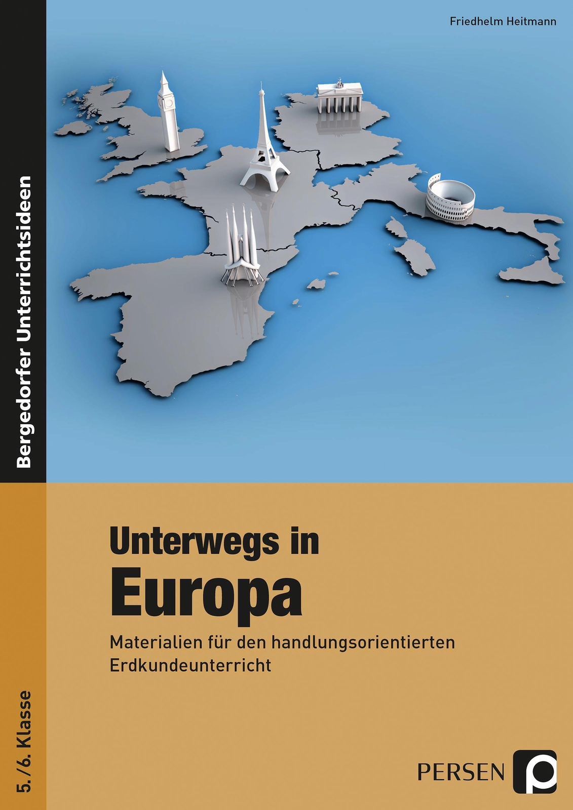 Thumbnail - Unterwegs In Europa (5./6. Klasse) | Friedhelm Heitmann | Taschenbuch