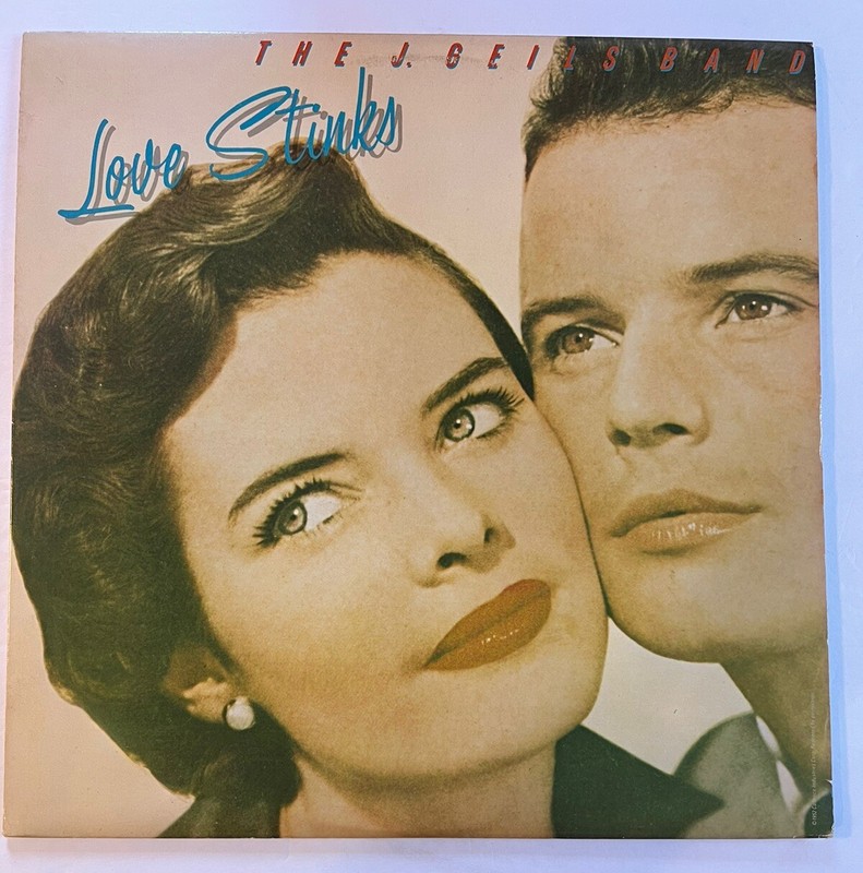 J. Geils Band • Love Stinks • Original US Press vinyl record EMI- S00170166 VG+