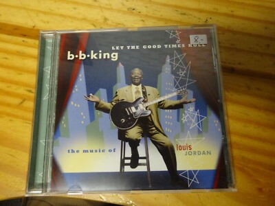 CD Topzustand BB King the Music of Louis Jordan Let the good Times Roll Nr.820