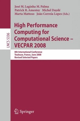 Palma - High Performance Computing for Computational Science - VECPAR  - X555z