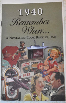VTG ''1940 REMEMBER WHEN - A Look Back in Time,'' (5'' x 8'') Booklet, 12 Pages, New