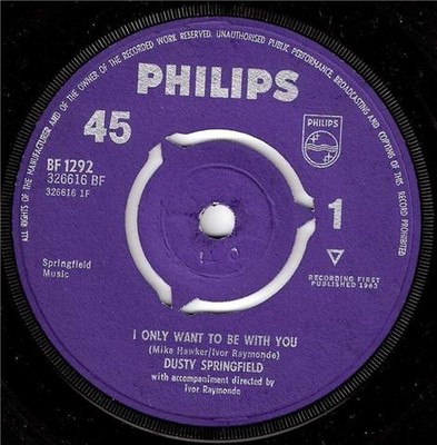 Dusty Springfield - I Only Want To Be With You (7'', Single, 3-p)