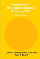 Internationales Alfred-DöBlin-Kolloquium Strasbourg 2003 Christine Maillard