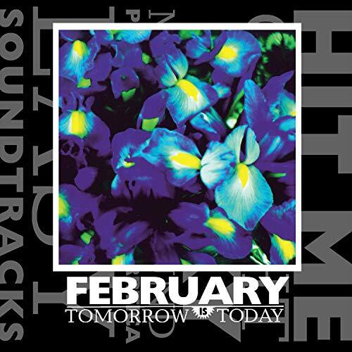 February Tomorrow Is Today Double LP Vinyl SMR103LP NEW