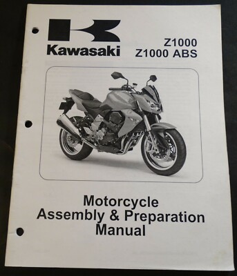 2007 KAWASAKI MOTORCYCLE Z1000 & ABS ASSEMBLY & PREPARATION MANUAL