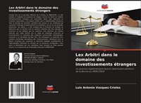Luis Antonio Vasquez Criales | Lex Arbitri Dans Le Domaine Des...
