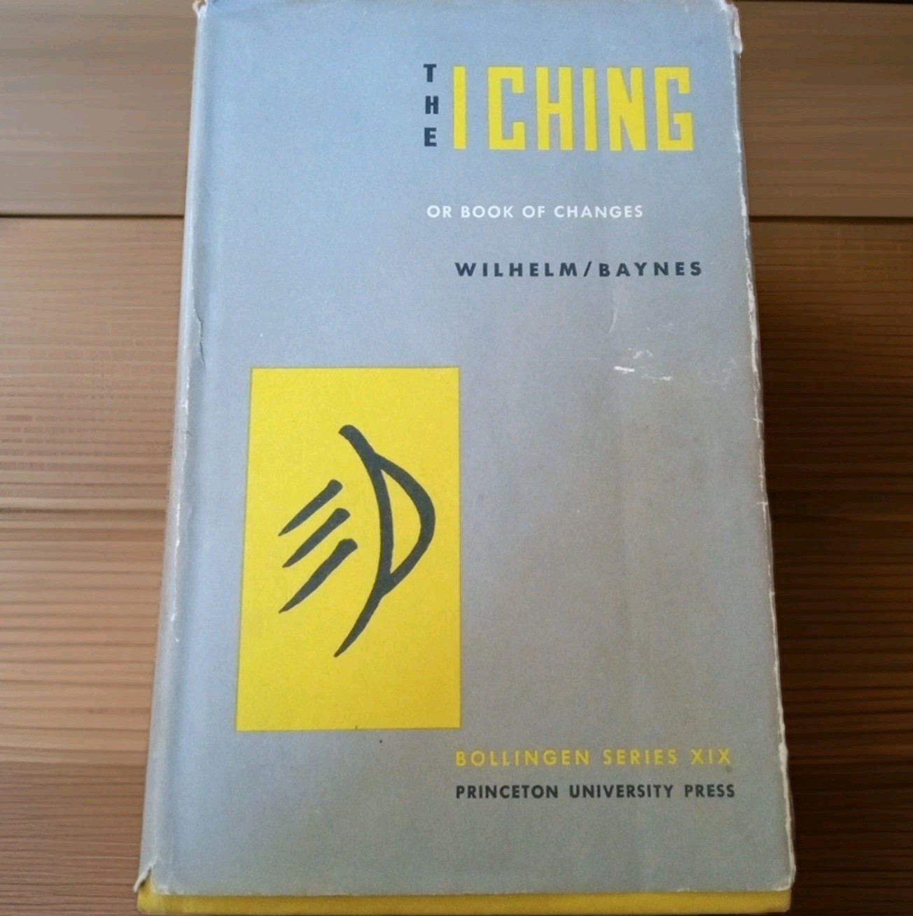 The I Ching Book of Changes Bollingen Series XIX Wilhelm Baynes Hc 1971 Usa