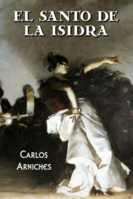 El Santo De La Isidra