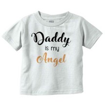 Daddy Is My Angel Fathers Day Shower Gift Unisex Toddler Kids Youth T Shirt