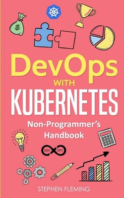 Stephen Fleming | DevOps with Kubernetes | Taschenbuch | Englisch (2018)