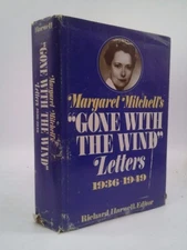 Margaret Mitchells Gone With The Wind Letters 1936-1949 by Richard Harwell