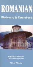 Romanian-English/English-Romanian Dictionary & Phrasebook by Miroiu, Mihai