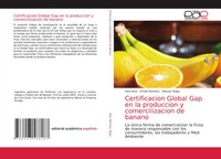 Yary Ruiz (U. A.) | Certificacion Global Gap En La Produccion Y...