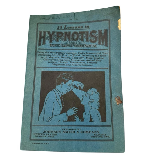 Vintage 1920s "25 LESSONS IN HYPNOTISM" Healing & Magnetism MAGIC Booklet # 1170