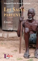 Malachie Cyrille Ngouloubi | Les Sages Parlent. Contes | Taschenbuch (2025)