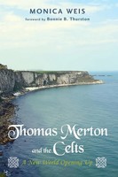 Thomas Merton And The Celts Monica R. Weis Taschenbuch Kartoniert / Broschiert