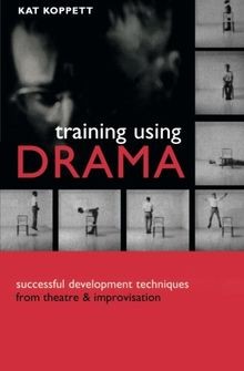 Training Using Drama: Successful Development Techniques ... | Buch | Zustand gut