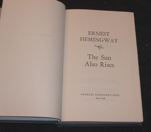 The Sun Also Rises, Ernest Hemingway,HC,1954,Scribner's - Picture 5 of 7