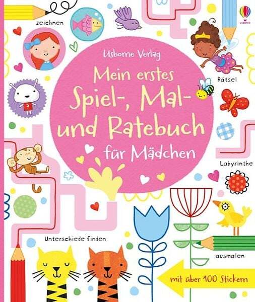 Mein Erstes Spiel-, Mal- Und Ratebuch Für Mädchen