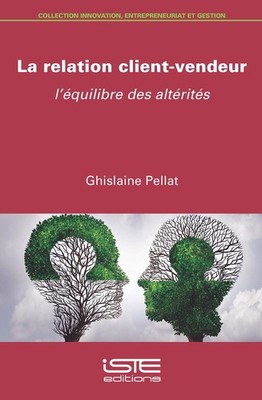 Ghislaine Pellat La relation client-vendeur (Paperback) (UK IMPORT)