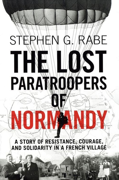 The Lost Paratroopers of Normandy
