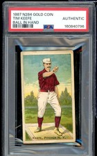 Tim Keefe Card 1887 N284 Gold Coin #nno PSA A...