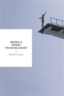 Being a Sport Psychologist (Paperback or Softback)