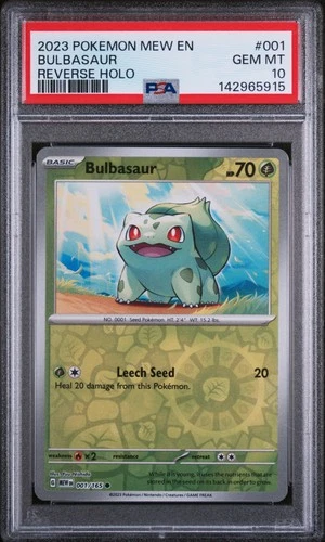 2023 POKEMON MEW EN-151 REVERSE HOLO #001 BULBASAUR PSA 10