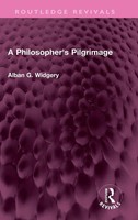 A Philosopher's Pilgrimage | Alban G. Widgery | Buch | Englisch | 2023