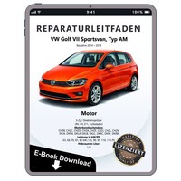 VW Golf 7 Sportsvan (14-18) 1,0L Benzinmotor 85-115 PS Reparaturleitfaden Ebook