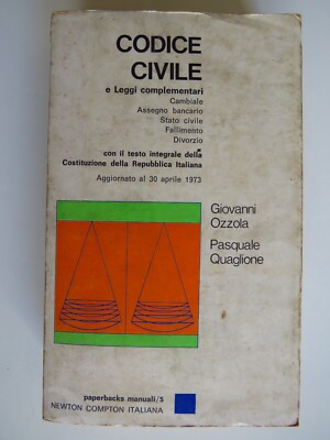 Bürgerliches Gesetzbuch und ergänzende Gesetze - Newton Compton Editori, 1973 -