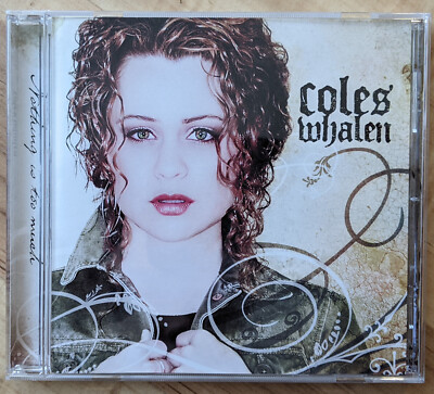 Coles Whalen - Nothing Is Too Much (2007) (Audio CD) (6 Tracks)