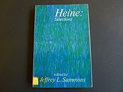 Heine Selections Jeffrey L Sammons