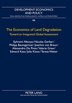 The Economics of Land Degradation | Toward an Integrated Global Assessment