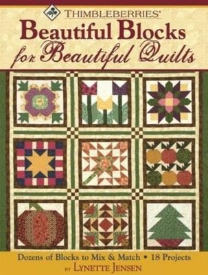 Lynette Jensen Thimbleberries  Beautiful Blocks for Beautiful Quil (Taschenbuch)