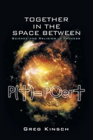Greg Kinsch | Together In The Space Between | Taschenbuch | Englisch (2015)
