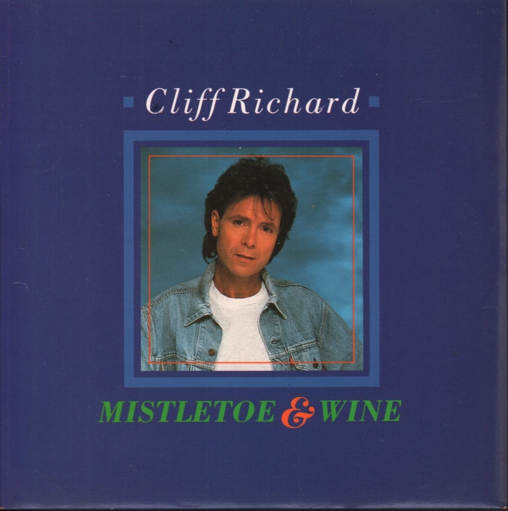Cliff Richard Mistletoe and Wine 7"" vinyl UK Emi 1988 silver injection label