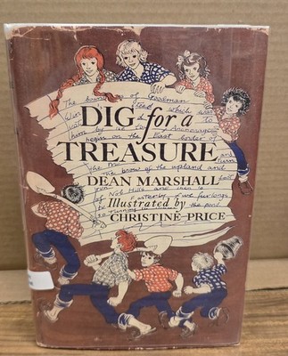 Dig for a treasure dean marshall [PHOTOCOPY Dust Jacket]