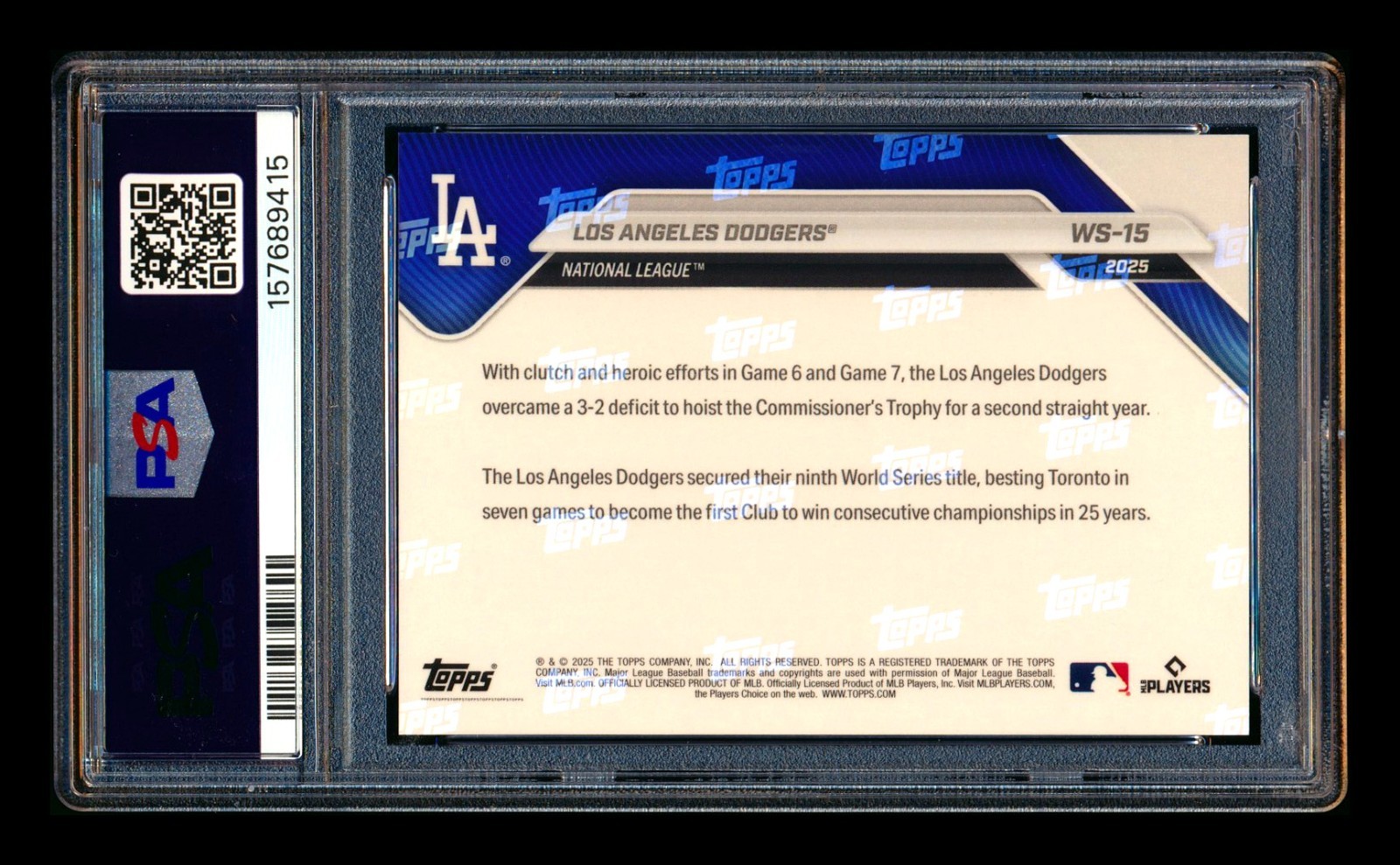 2025 TOPPS NOW #15 LOS ANGELES DODGERS RC WORLD SERIES CHAMPIONS SHOHEI PSA 10! view 2