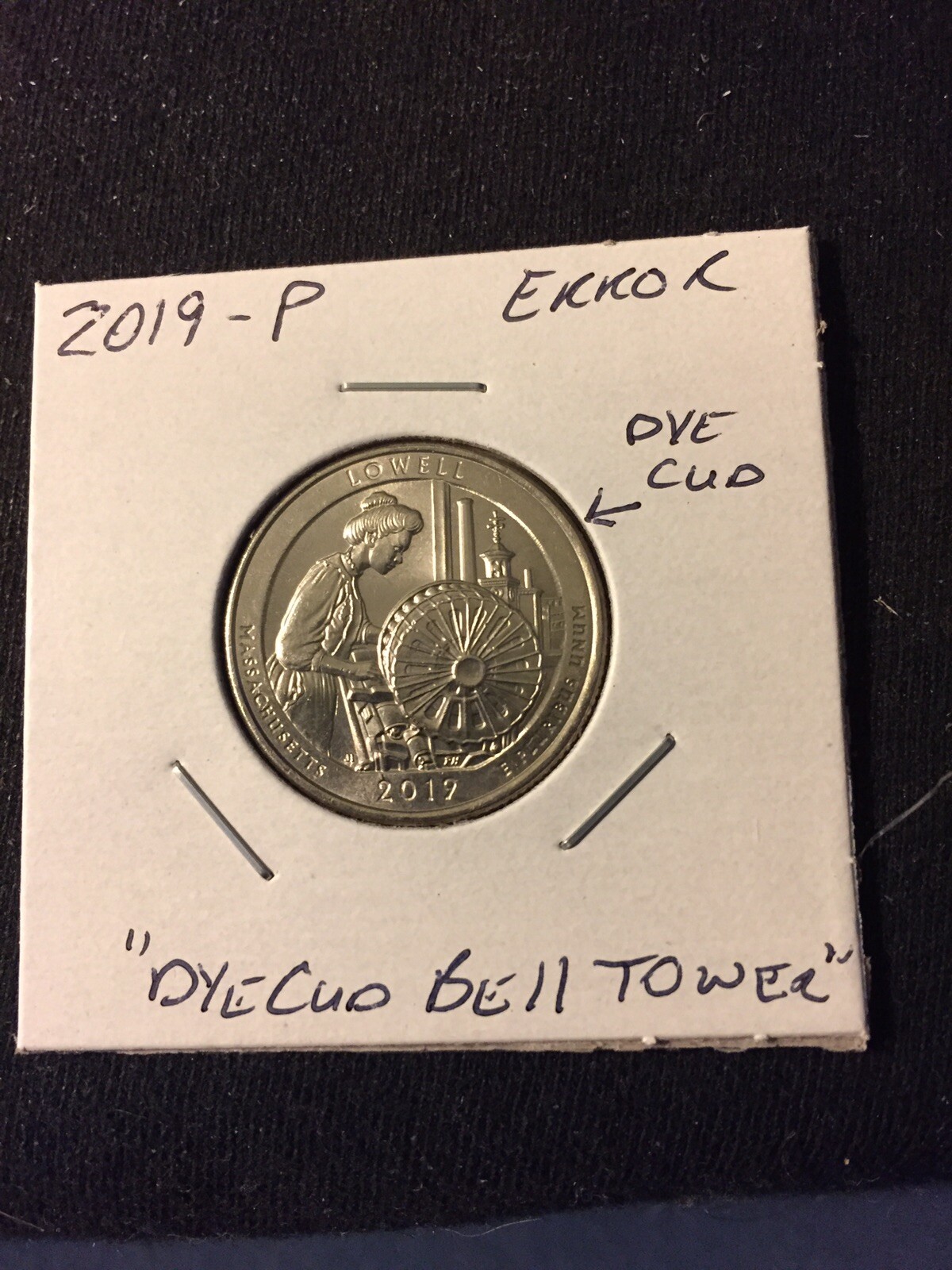 2019 P Lowell NP Quarter Error !!!!! Dye Cud In The Bell Tower!!!!!! eBay