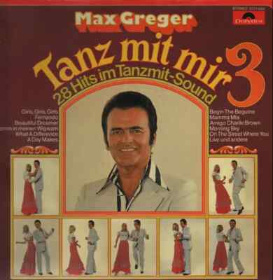 Max Greger Tanz mit mir 3 NEAR MINT Polydor Vinyl LP