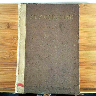 St. Augustine and His Age by Joseph McCabe - 1903 1st Edition Printing - RARE!