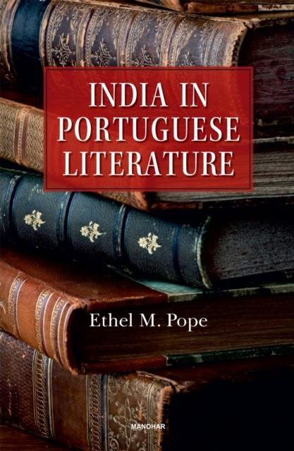 India In Portuguese Literature Ethel M. Pope - Image 2