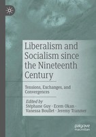 StéPhane Guy (U. A.) | Liberalism And Socialism Since The Nineteenth Century