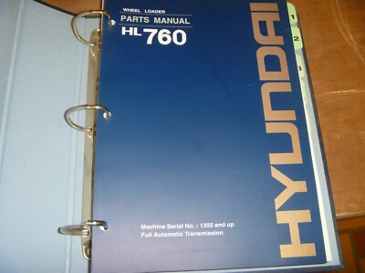 Hyundai HL760 Wheel Loader with Full Automatic Transmission Parts Catalog Manual